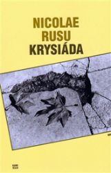 Krysiáda - Nicolae Mircea Rusu - Romány Krysiáda