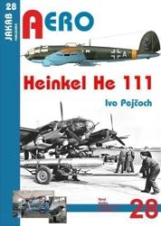 Heinkel He 111 - Ivo Pejčoch - Literatura faktu Heinkel He 111