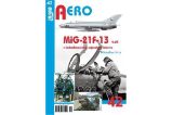 MiG-21F-13 v československém vojenském letectvu 4. díl - Miroslav Irra - Literatura faktu MiG-21F-13 v československém vojenském letectvu 4. díl
