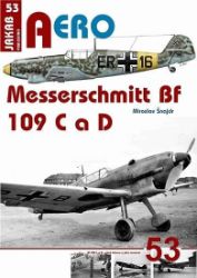 AERO 53 Messerschmitt Bf 109 C a Bf 109 AERO 53 Messerschmitt Bf 109 C a Bf 109