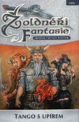 Žoldnéři fantasie 1 - Tango s upírem - Fantasy Žoldnéři fantasie 1 - Tango s upírem
