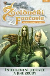 Žoldnéři Fantasie 6: Myslící ledovce a jiné zrůdy