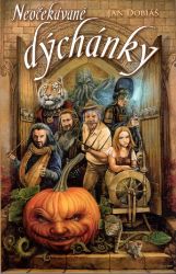 Neočekávané dýchánky - Jan Dobiáš - Fantasy Neočekávané dýchánky