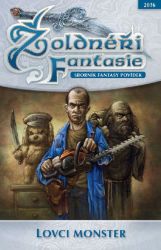 Žoldnéři fantasie 7: Lovci monster