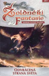 Žoldnéři fantasie 8 - Odvrácená strana světa - Fantasy Žoldnéři fantazie Odvrácená strana světa