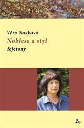 Noblesa a styl - fejetony Noblesa a styl - fejetony