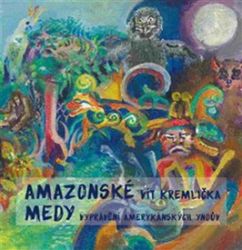 Amazonské Medy Amazonské Medy