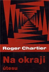 Na okraji útesu - Roger Chartier - Romány Na okraji útesu