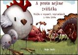 A proto nejíme zvířátka - Knížka o veganech, vegetariánech a všem živém - Ruby Roth - Beletrie pro děti a mládež A proto nejíme zvířátka - Knížka o veganech, vegetariánech a všem živém