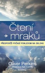 Čtení mraků - Předpověď počasí pohledem na oblohu Čtení mraků - Předpověď počasí pohledem na oblohu