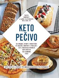 Keto pečivo - Faith Gorsky - Zdravá výživa Keto pečivo