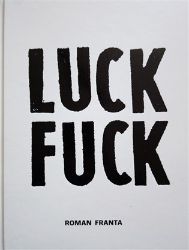 Luck Fuck Luck Fuck