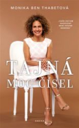 Tajná moc čísel - Vaše datum narození není pouhá náhoda Tajná moc čísel - Vaše datum narození není pouhá náhoda