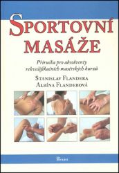 Sportovní masáže - Stanislav Flandera - Zdraví, hubnutí a sport Sportovní masáže