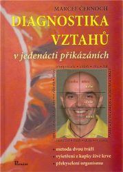 Diagnostika vztahů - Marcel Černoch - Naučná literatura Diagnostika vztahů