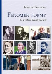 Fenomén formy - František Všetička - Společenské vědy Fenomén formy
