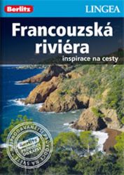 Francouzská riviéra - Inspirace na cesty Francouzská riviéra - Inspirace na cesty