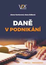 Daně v podnikání - Alena Vančurová - Odborná a technická literatura Daně v podnikání