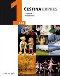 Čeština expres 1 (A1/1) německá + CD - 2. vydání - Lída Holá - Čeština pro cizince Čeština expres 1 (A1/1) německá + CD - 2. vydání