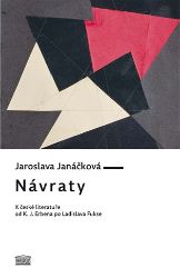 Návraty - K české literatuře od K. J. Erbena po Ladislava Fukse - Jaroslava Janáčková - Naučná literatura Návraty