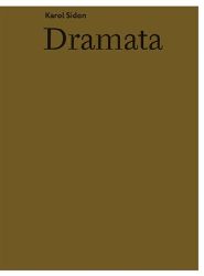Dramata - Karol Sidon - Česká a slovenská beletrie Dramata