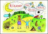 Říkanky pro školáky i prťata - Svatopluk Kutěj - Básničky pro děti o zvířátkách Říkanky pro školáky i prťata