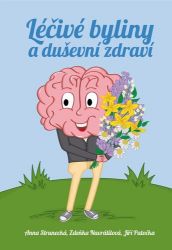 Léčivé byliny a duševní zdraví Léčivé byliny a duševní zdraví