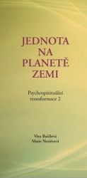 Psychospirituální transformace 2 - Věra Bučilová - Psychologie Psychospirituální transformace 2
