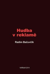 Hudba v reklamě Hudba v reklamě