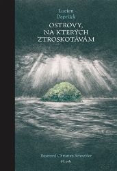 Ostrovy, na kterých ztroskotávám Ostrovy, na kterých ztroskotávám