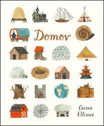 Domov - Carson Ellis - Umění a architektura Domov
