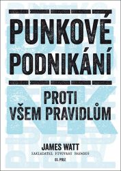 Punkové podnikání - Proti všem pravidlům Punkové podnikání - Proti všem pravidlům