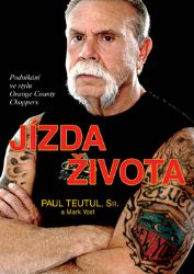 Jízda života - Podnikání ve stylu Orange County Choppers Jízda života - Podnikání ve stylu Orange County Choppers