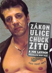 Zákon ulice - Chuck Zito - Spisovatelé Zákon ulice