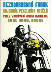 Bezstarostný Frank – Tajemník Pekelných andělů - Michael McClure - Biografie a autobiografie Bezstarostný Frank – Tajemník Pekelných andělů