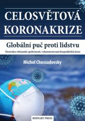 Celosvětová koronakrize - Globální puč proti lidstvu, Destrukce občanské společnosti, vyko