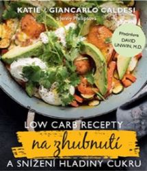 Low Carb recepty na zhubnutí a snížení hladiny cukru Low Carb recepty na zhubnutí a snížení hladiny cukru