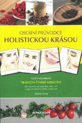 Osobní průvodce holistickou krásou Osobní průvodce holistickou krásou