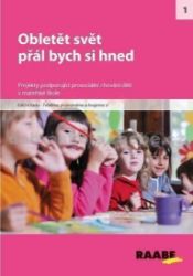 Obletět svět, přál bych si hned - kolektiv autorů - Pedagogika Obletět svět, přál bych si hned