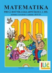 Matematika pro 2 ročník ZŠ , 2.díl učebnice - Duhová řada - Zdena Rosecká - Matematika pro 2. třídu Matematika pro 2 ročník ZŠ , 2.díl učebnice - Duhová řada