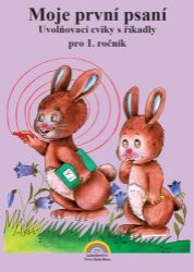 Moje první psaní - Duhová řada - Zdena Rosecká - Matematika pro 1. stupeň ZŠ Moje první psaní - Duhová řada
