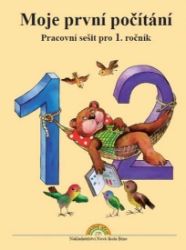 Moje první počítání - pracovní sešit pro 1. ročník Moje první počítání - pracovní sešit pro 1. ročník