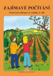 Zajímavé Počítání - pracovní sešit pro 4. ročník, 2. díl - Zdena Rosecká - Matematika pro 4. třídu Zajímavé Počítání - pracovní sešit pro 4. ročník, 2. díl