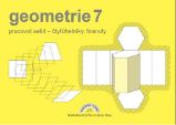 Geometrie 7 – pracovní sešit: čtyřúhelníky, hranoly - Zdena Rosecká - 7. třída Geometrie 7 – pracovní sešit: čtyřúhelníky, hranoly