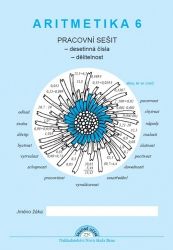 Aritmetika 6 - pracovní sešit : Desetinná čísla, dělitelnost - Zdena Rosecká - 6. třída Aritmetika 6 - pracovní sešit : Desetinná čísla, dělitelnost