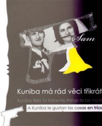 Kuniba má rád věci třikrát - Sam - Divadlo a film Kuniba má rád věci třikrát