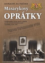 Masarykovy oprátky - Jiří Plachý - Druhá světová válka Masarykovy oprátky