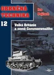 Obrněná technika 12 - Ivo Pejčoch - Technika Obrněná technika 12
