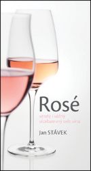 Rosé – veselý i vážný vícebarevný svět vína Rosé – veselý i vážný vícebarevný svět vína