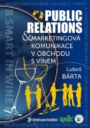 Public relations a marketingová komunikace v obchodu s vínem